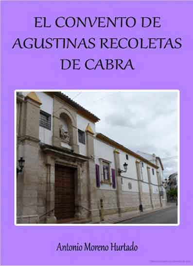 «El convento de Agustinas Recoleta de Cabra»
