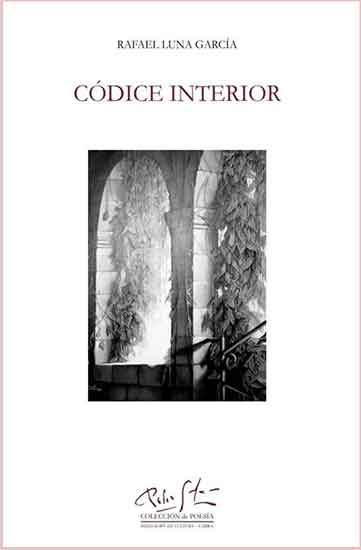 «Códice interior». Autor: Rafael Luna Garcia