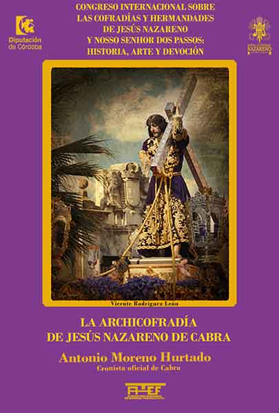 «La Archicofradía de Jesús Nazareno de Cabra»