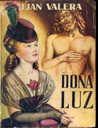 «Doña Luz» Juan Valera
