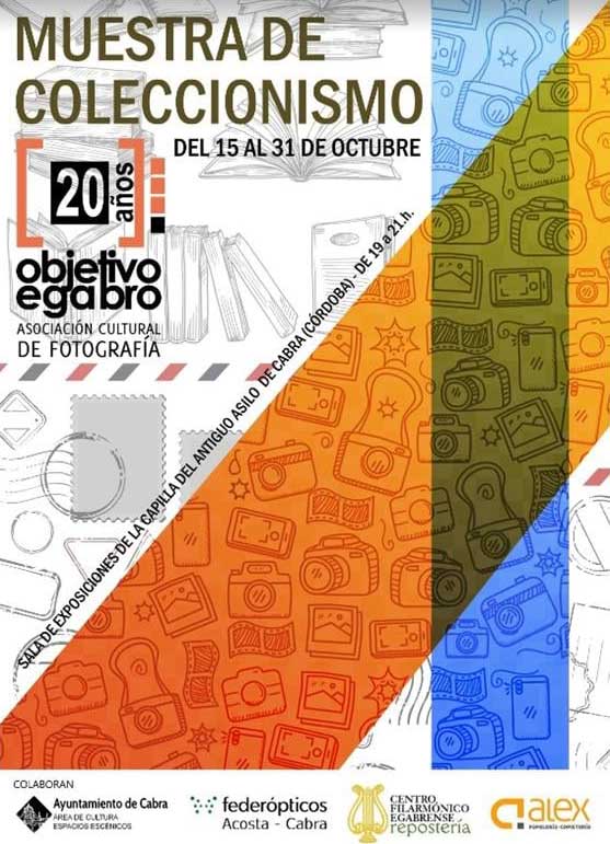 Muestra de coleccionismos «Objetivo Egabro», Cabra octubre 2021