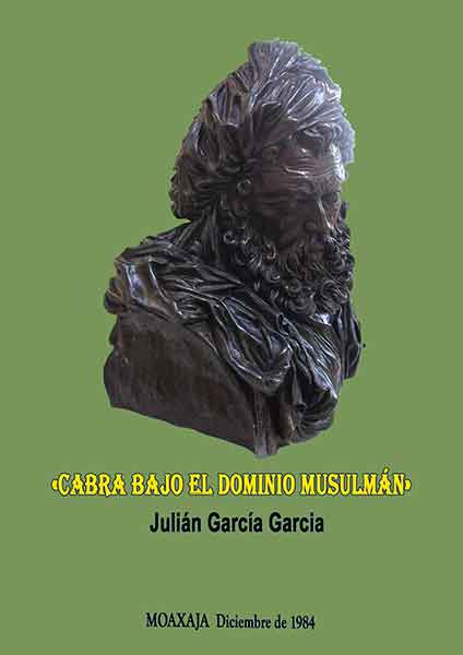 «Cabra bajo el dominio musulmán» de Julian García Garcia