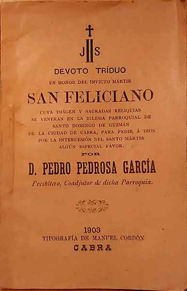 «Devoto triduo en honor del invicto mártir San Feliciano»