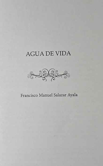  Relato «Agua de vida»de Francisco Manuel Salazar Ayala  