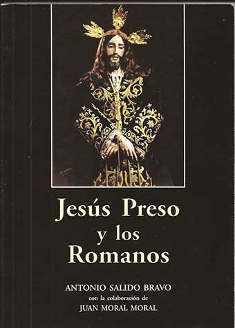 Jesús Preso y los Romanos