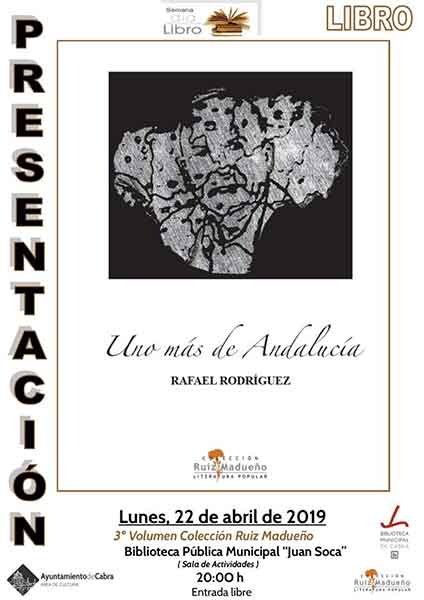 «Uno más de Andalucia» libro de Rafael Rodriguez
