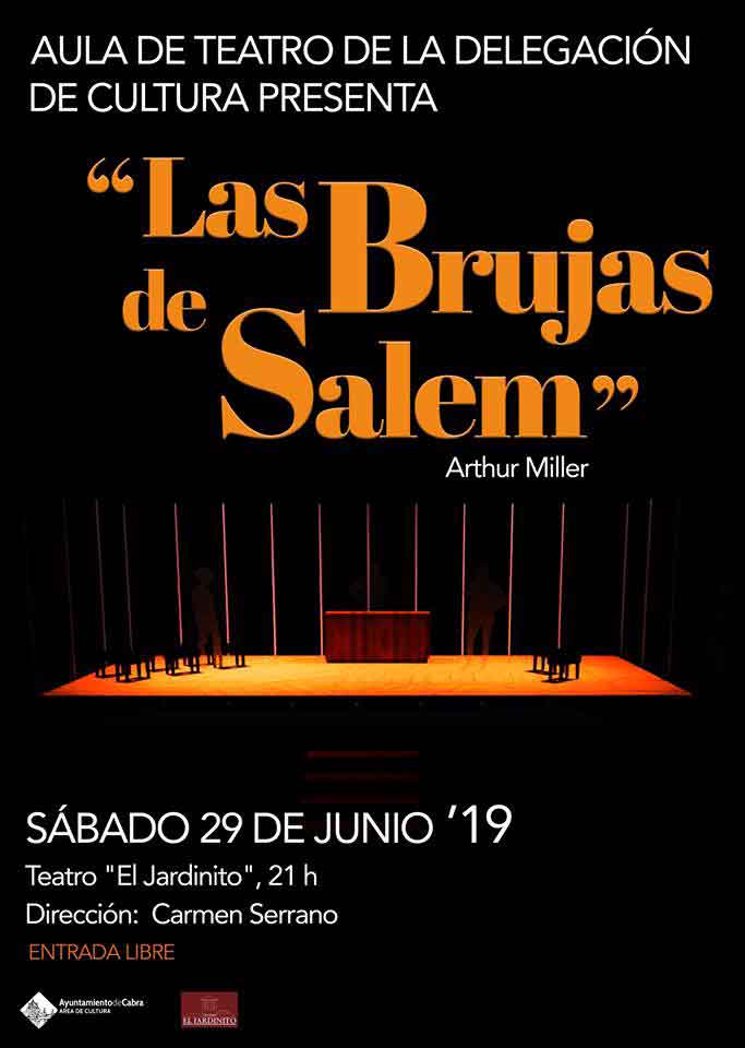 «Las brujas de Salem» Aula de Teatro de la Delegación de Cultura del Ayuntamiento de Cabra  