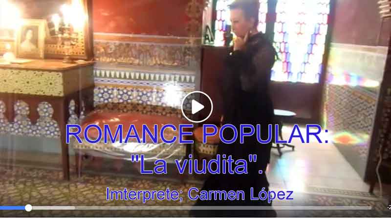Romance «La viudita» interprete Carmen López 