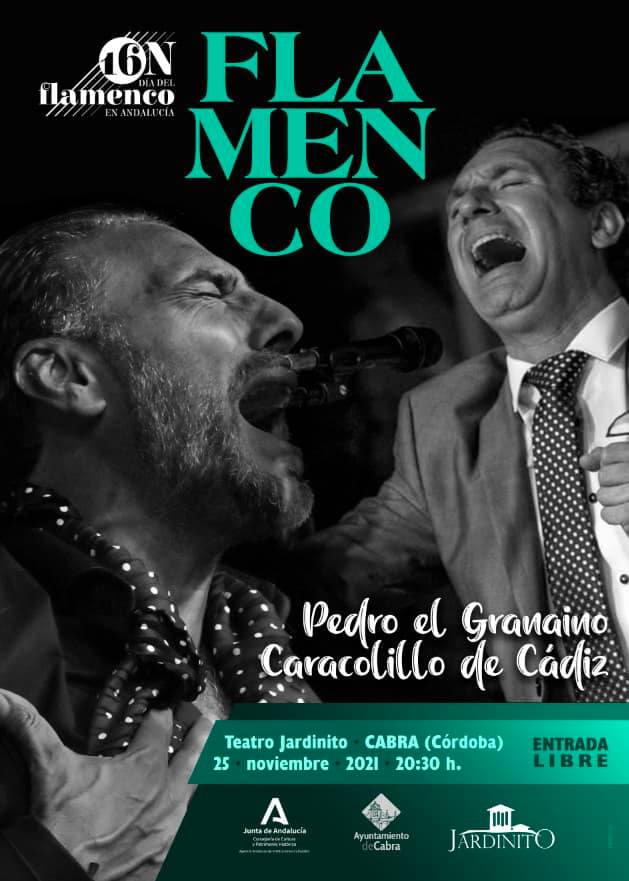 Flamenco «Pedro el granaino, Caracolillo de Cádiz», Cabra noviembre 2021
