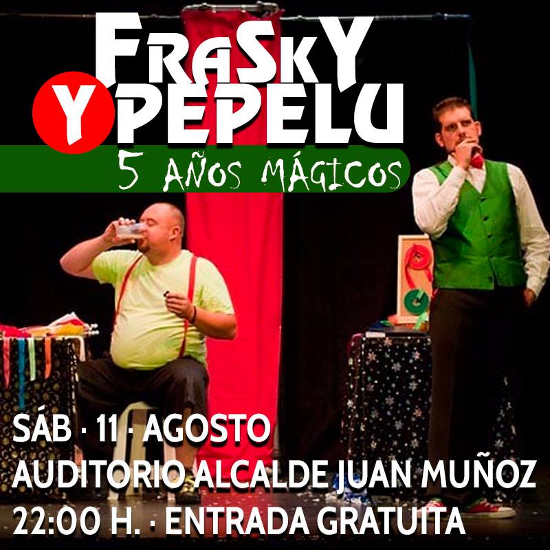 Fraski y Pepelu «5 años mágicos»