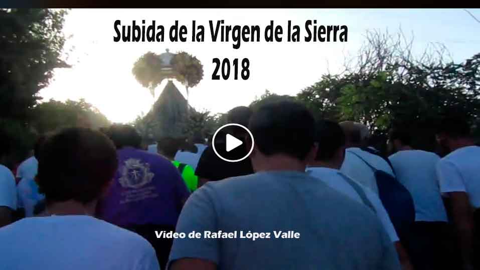 Foto de la subida de la Virgen de la Sierra 7 de octubre 2018