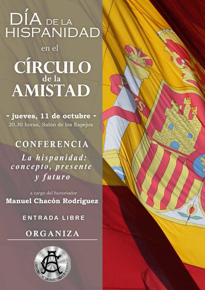 «Conferencia Hispanidad: Concepto, presente y futura» Círculo de la amistad