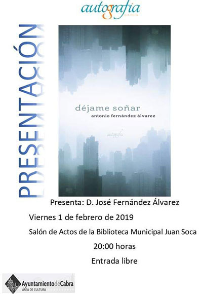 Presentación del libro «Déjame soñar» de Antonio Fernández Álvarez