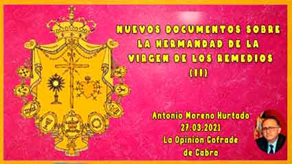  «Nuevos documentos sobre la hermandad de la Virgen de los Remedios (II)»