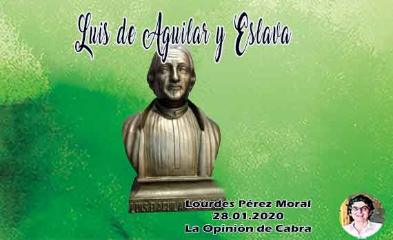 «Luis de Aguilar y Eslava» artículo de Lourdes Pérez Moral 