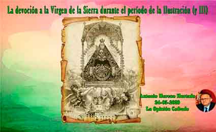 «La devoción a la Virgen de la Sierra durante el período de la Ilustración (y III)» artículo de Antonio Moreno Hurtado