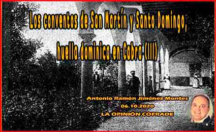 «Los conventos de San Martín y Santo Domingo, huella dominica en Cabra (III)» 