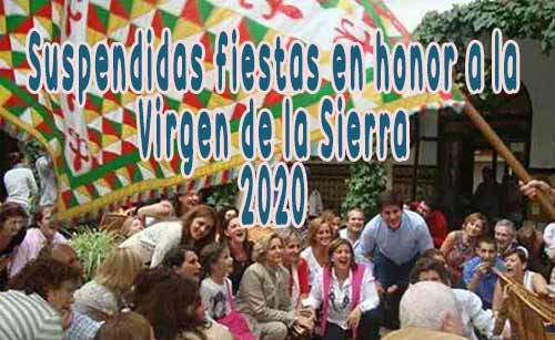 Suspendias fiestas Virgen de la  Sierra 2020