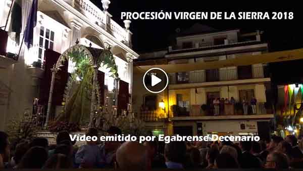 Momentos de la procesión de la Virgen de la Sierra 2018 