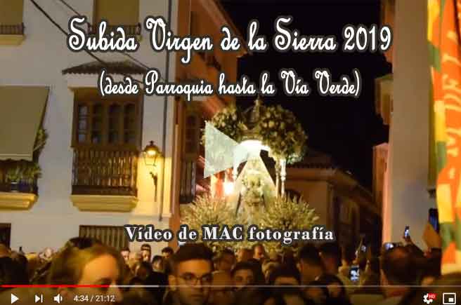 Subida Virgen de la Sierra 2019 (desde parroquia hasta la Vía Verde)